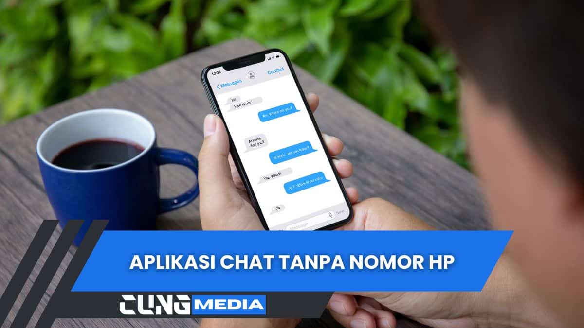 Aplikasi Chat Tanpa Nomor HP