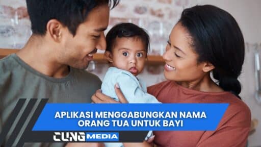 Aplikasi Menggabungkan Nama Orang Tua Untuk Bayi