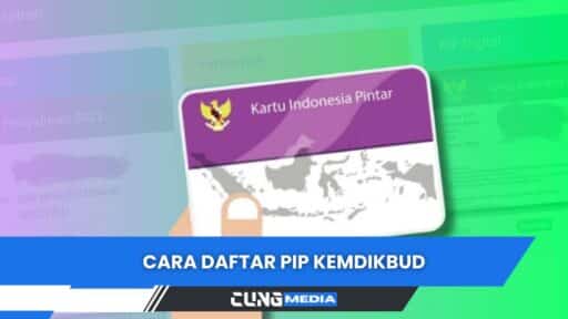 Cara Daftar PIP Kemdikbud