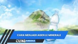 Cara Menjadi Agen Le Minerale