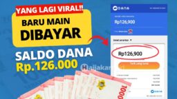 Baru Main, Langsung Dibayar! Dapatkan Saldo DANA Rp126.000!