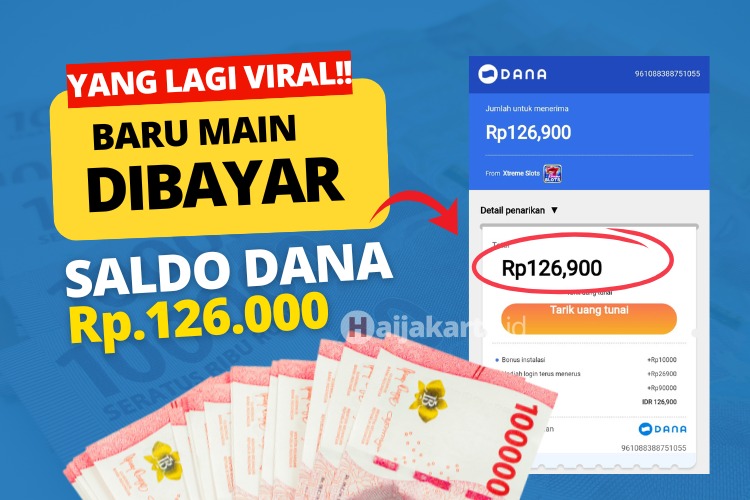 Baru Main, Langsung Dibayar! Dapatkan Saldo DANA Rp126.000!