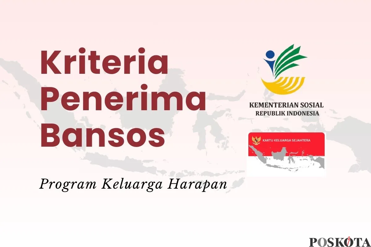 Kriteria Penerima Bansos PKH 2025 dan Nominal Bantuan Terbaru