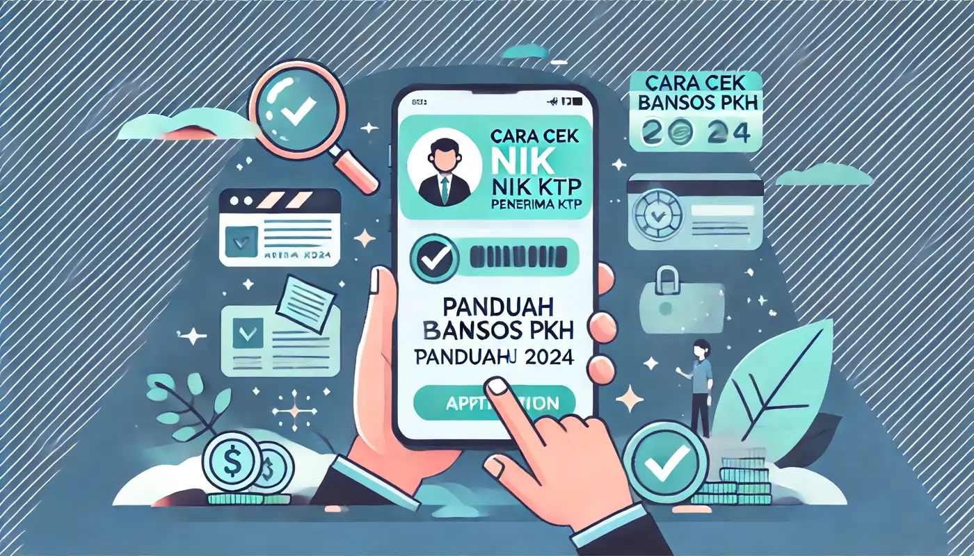 Pastikan Nama Kamu Terdaftar! Cara Cek NIK KTP Penerima Bansos