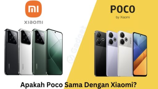 Perbedaan Xiaomi dan POCO: Apakah Mereka Merek yang Sama?