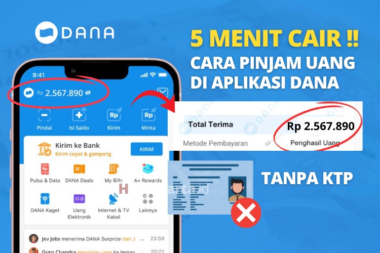 Pinjam Uang di DANA Tanpa KTP, Cair 5 Menit Langsung Masuk!