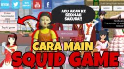 Rahasia Cara Memasuki Arena Squid Game Seru di Sakura School!