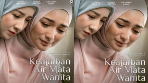 Sinopsis Film Keajaiban Air Mata Wanita: Drama Inspiratif Nyata