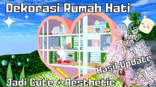 Bikin Baper! Dekorasi Rumah Hati di Sakura School Simulator